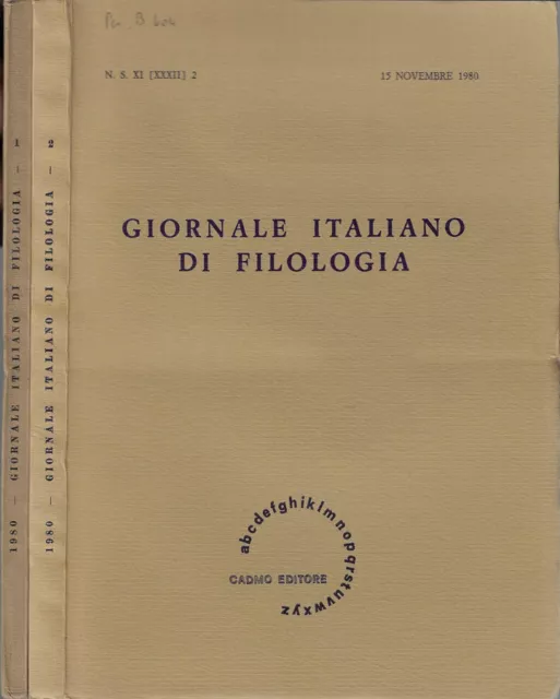 Giornale italiano di filologia anno 1980 N. 1, 2. . Nino Scivoletto, direttore r