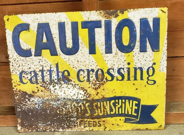 Hubbard's Sunshine Feeds Caution Cattle Crossing Original Tin Emboss. Sign  RARE
