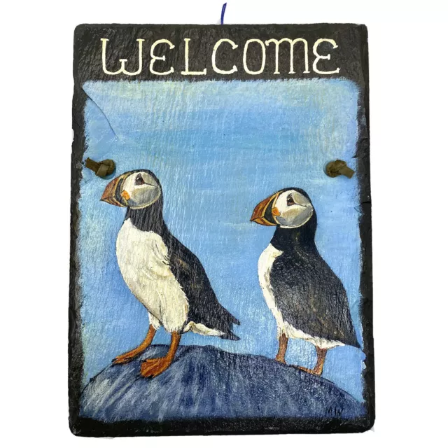 PUFFINS WELCOME Sign on Slate Mostly Maine Freeport Original Hand Painted