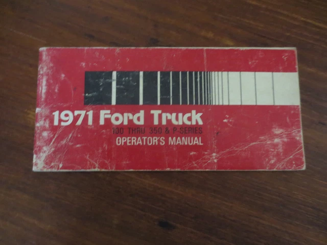 Manual Del Propietario Ford Truck 1971 - Guía Original Del Operador, Especificaciones Y Mantenimiento