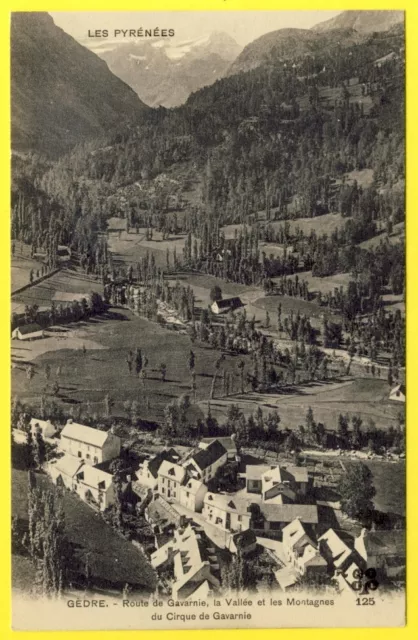 cpa 65 - Village de GÈDRE (Hautes Pyrénées) Cirque de GAVARNIE Montagne