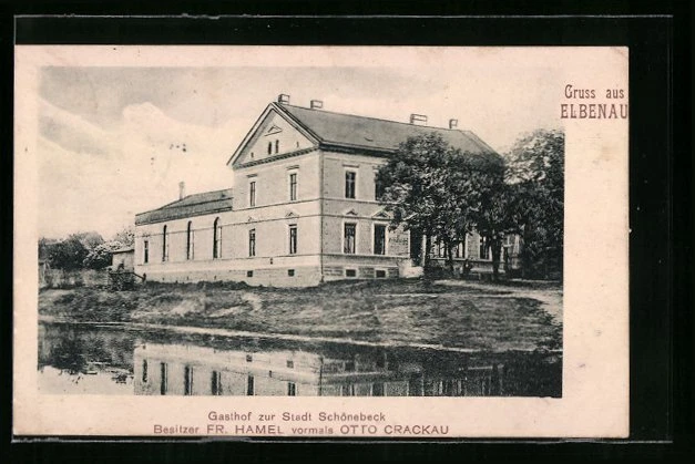 AK Elbenau, Gasthof zur Stadt Schönebeck, Bes. Fr. Hamel 1909