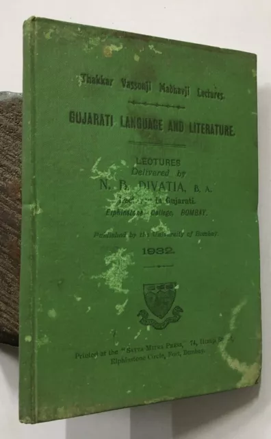 Divatia, N. B: Gujarati Idioma Y Literature. Vassonji Madhavji Lectures. 1932