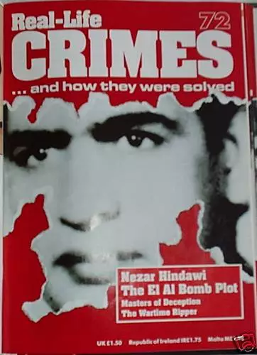 Real-Life Crimes 72 Nezar Hindawi, Gordon Cummins + more true crime magazine