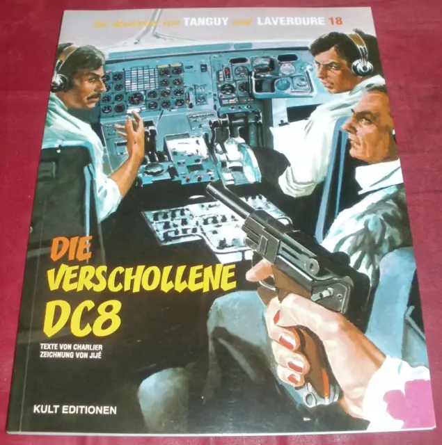 Die Abenteuer von Tanguy und Laverdure - Band: 18 - Die verschollene DC8