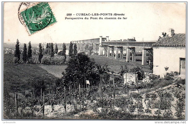 33 CUBZAC LES PONTS - le pont de chemin de fer