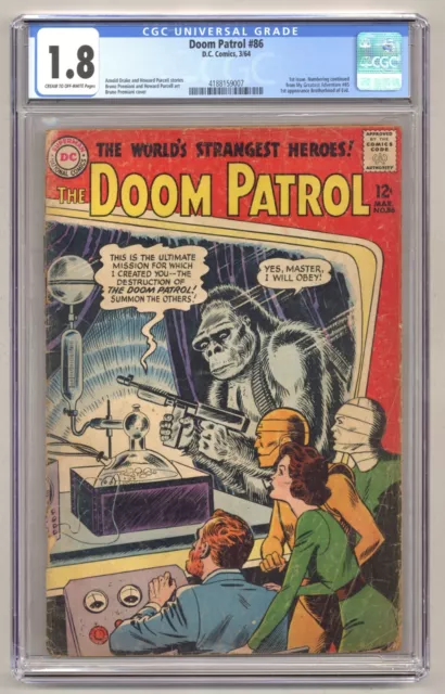 Doom Patrol 86 (CGC 1.8) 1st issue 1st appearance Bortherhood of Evil 1964 O231