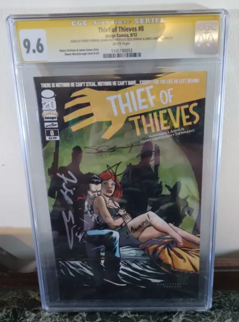 THIEF OF THIEVES #8 CGC SS 9.6 4x SIGNED ROBERT KIRKMAN, SERRANO AND TWO OTHERS!