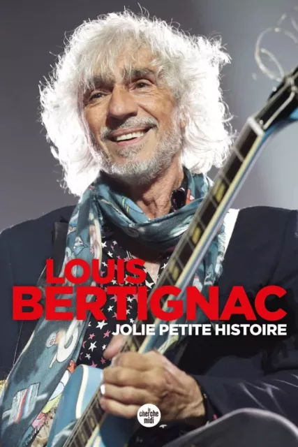 A Jolie petite histoire Louis Bertignac
