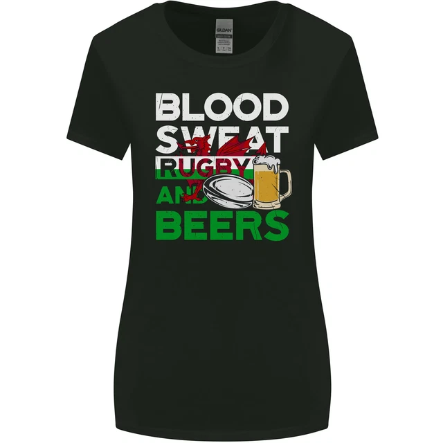 Blood Sweat Rugby and Beers Wales Funny Womens Wider Cut T-Shirt