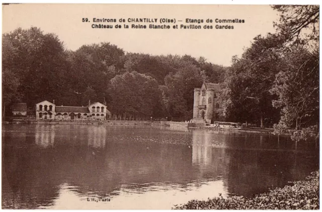 CPA 60 - env. CHANTILLY (Oise) - 59. Etangs de Commelles. Château de la reine Bl