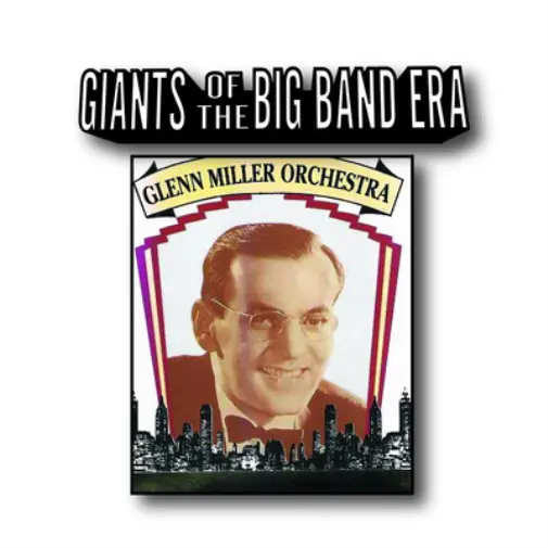 Glenn Miller Orchestra Giants of the Big Band Era (CD) Album