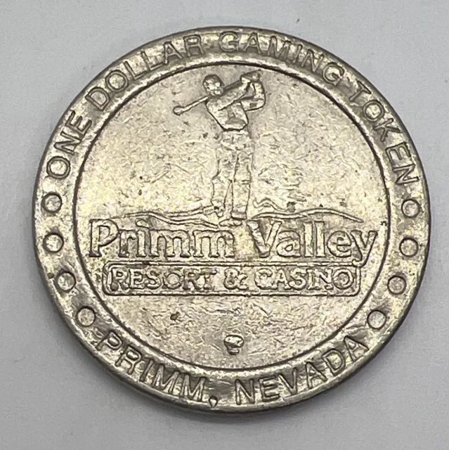 Primm Valley Resort And Casino $1slot Gaming Token - Primm NV Nevada 1997