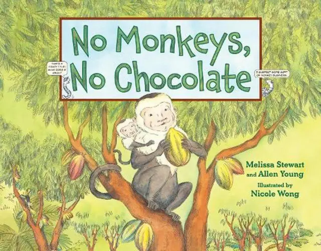No Monkeys, No Chocolate by Melissa Stewart (English) Hardcover Book