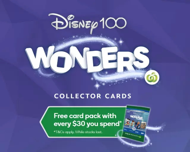 Woolworths WONDERS Disney 100 Collector Trading Cards 2023 - Choose your card!