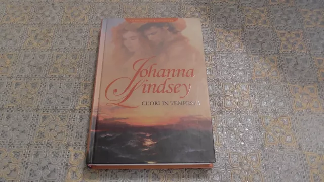 Johanna Lindsey "Cuori in tempesta"