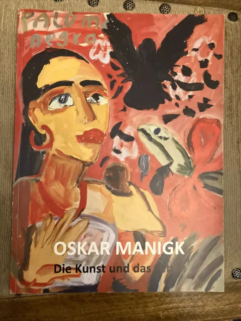 Oskar Manigk - Die Kunst und das Leben Buch neu