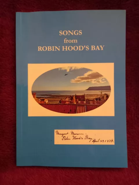 Songs from Robin Hood's Bay Recorded by Margaret Moorsom 1877