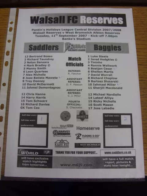 11/09/2007 Walsall Reserves v West Bromwich Albion Reserves  (team changes). Tha