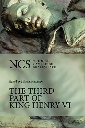 NCS: Third Part of King Henry VI: Pt. 3 (Th... by Shakespeare, William Paperback