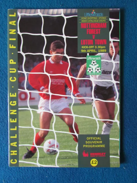 Nottingham Forest v Luton Town League Cup Final 1989 Programme 9/4/89