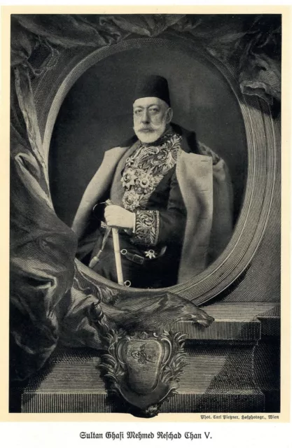 1916 * Sultan Ghasi Mehmed Reschad Chan V. * WW 1