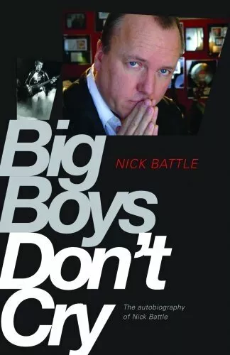 Big Boys Dont Cry by Battle, Nick Paperback Book The Fast Free Shipping