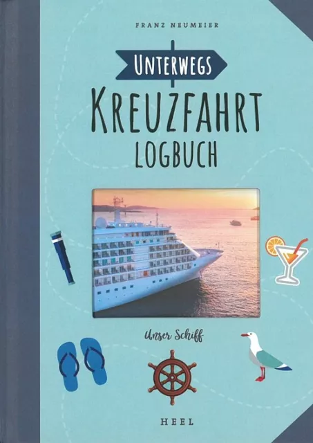 Neumeier: Unterwegs, Kreuzfahrt-Logbuch NEU Reise-Tagebuch zum Selber-Schreiben