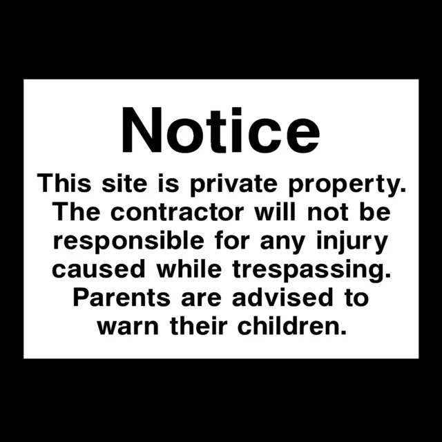 Notice This Site is Private Property Rigid Plastic Sign OR Sticker (CSS66)