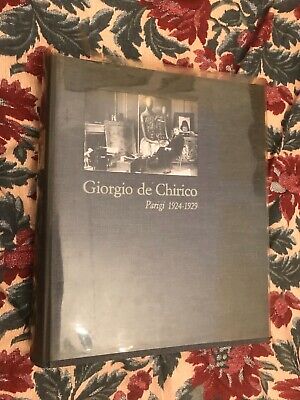 Giorgio de Chirico. Parigi 1924-1929.
