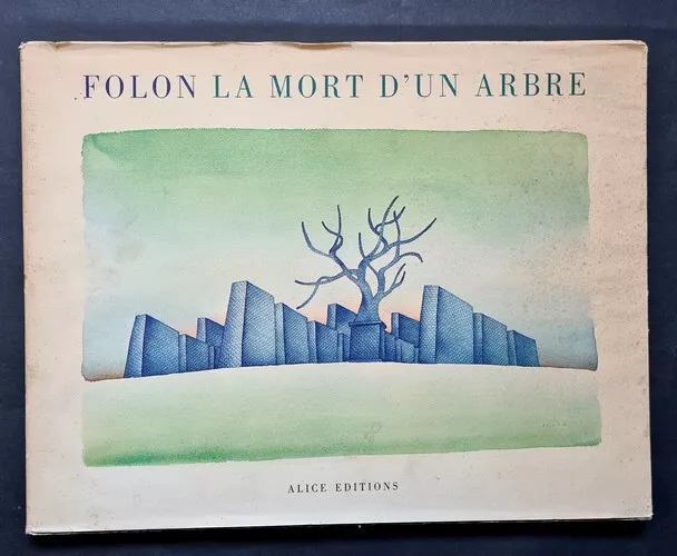 Rare Jean Michel Folon Eo N° 1973 + Lithographie Max Ernst : La Mort D Un Arbre