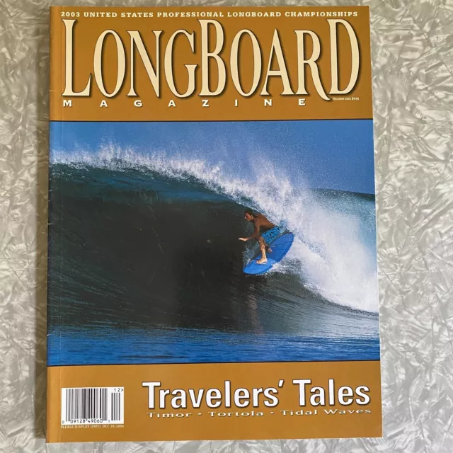 Longboard Surfing Magazine Volume 11 Issue 7 December 2004 Surf Tidal Waves