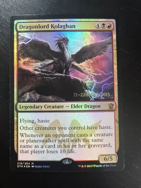 MTG Dragonlord Kolaghan Dragons of Tarkir 218/264 Foil Promo Near Mint