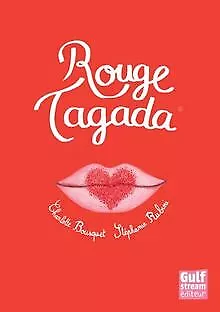Rouge Tagada von Charlotte Bousquet | Buch | Zustand gut