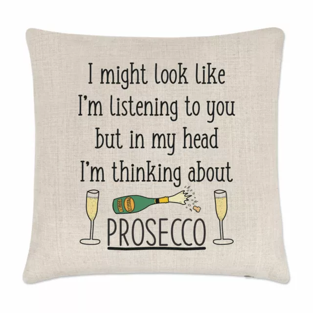 I Might Look Like I'm Listening To You Prosecco Cushion Cover Pillow Crazy Lady