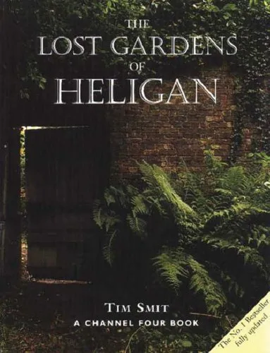 The Lost Gardens Of Heligan,Tim Smit- 9780575067653