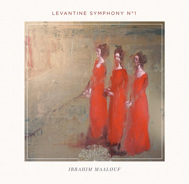 IBRAHIM MAALOUF LEVANTINE Sympony No.1 (CD) EUR 36,68 - PicClick FR
