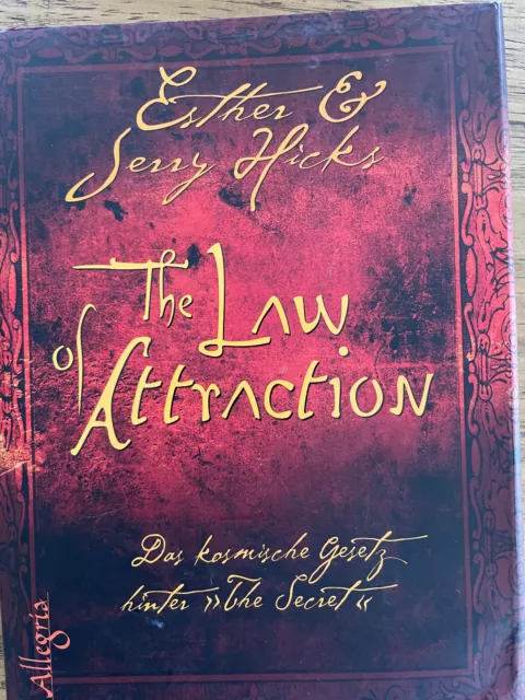 Esther und Jerry Hicks: The Law of Attraction