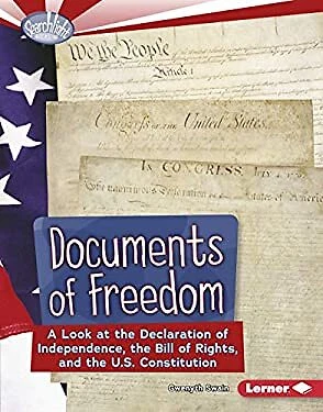 Documents of Freedom : A Look at the Declaration of Independence,