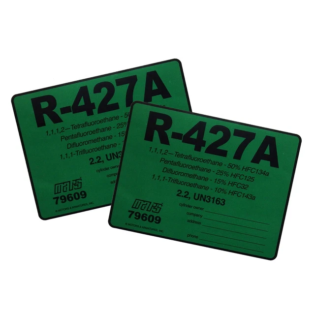 Pack of (2) - R-427A R427A HFC134a HFC125 HFC32 HFC143a Refrigerant Label 79609