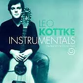Leo Kottke : Instrumentals - The Best Of The Capitiol Years ( 2003 )