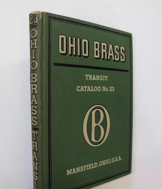 Trade Catalog Ohio Brass Co. Transit Trolley Street Railway Line Materials 1940