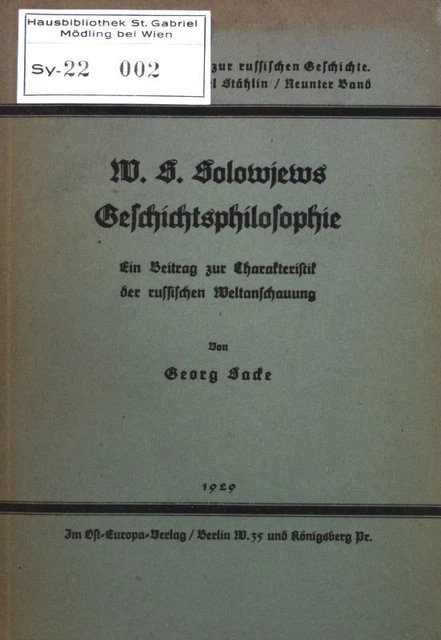W. S. Solowjews Geschichtsphilosophie: Ein Beitrag zur Charakteristik der russis