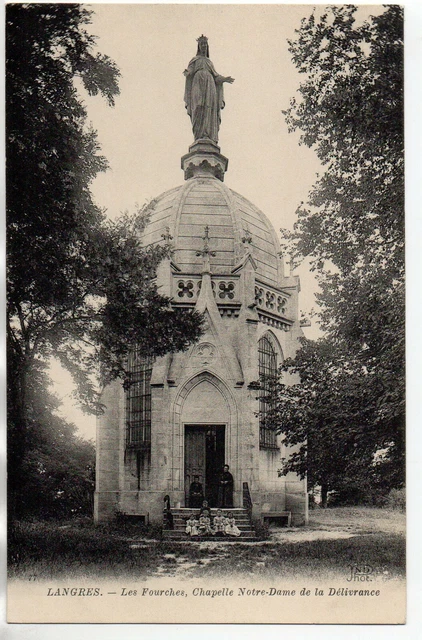 LANGRES - Haute Marne - CPA 52 - Notre Dame de la Delivrance Les Forches