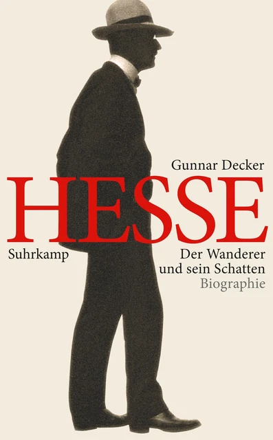 Gunnar Decker | Hermann Hesse | Taschenbuch | Deutsch (2013) | 704 S. | Suhrkamp