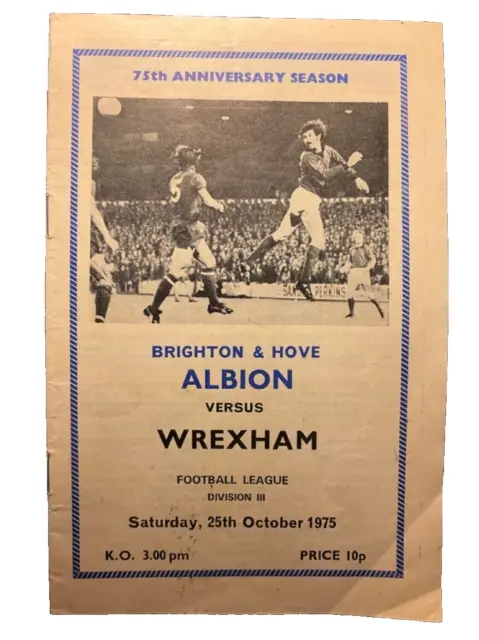 Brighton & Hove Albion v Wrexham Official Programme 25th Oct 1975 Div III