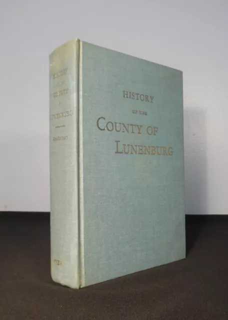 HISTORY OF THE COUNTY OF LUNENBURG by DesBrisay 1895 (1972 ) Nova Scotia, Canada