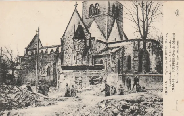 CPA 51 Eglise de SUIPPES (Marne) Bombardée par les Allemands