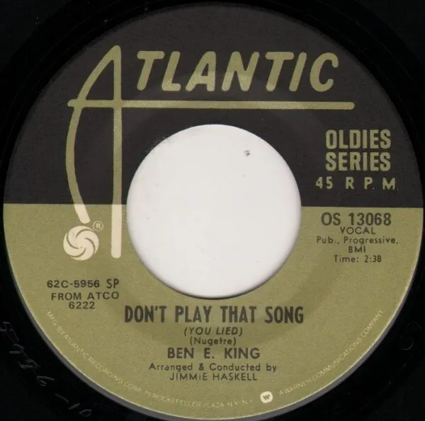 Ben E. King - Spanish Harlem / Don't Play That Song (You Lied) (7", RE)