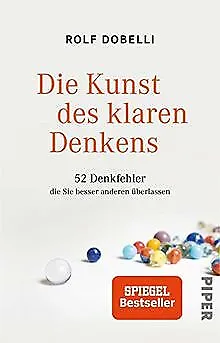 Die Kunst des klaren Denkens: 52 Denkfehler, die ... | Buch | Zustand akzeptabel